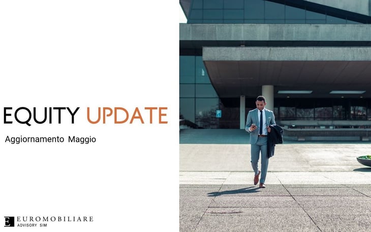 Equity Update Maggio