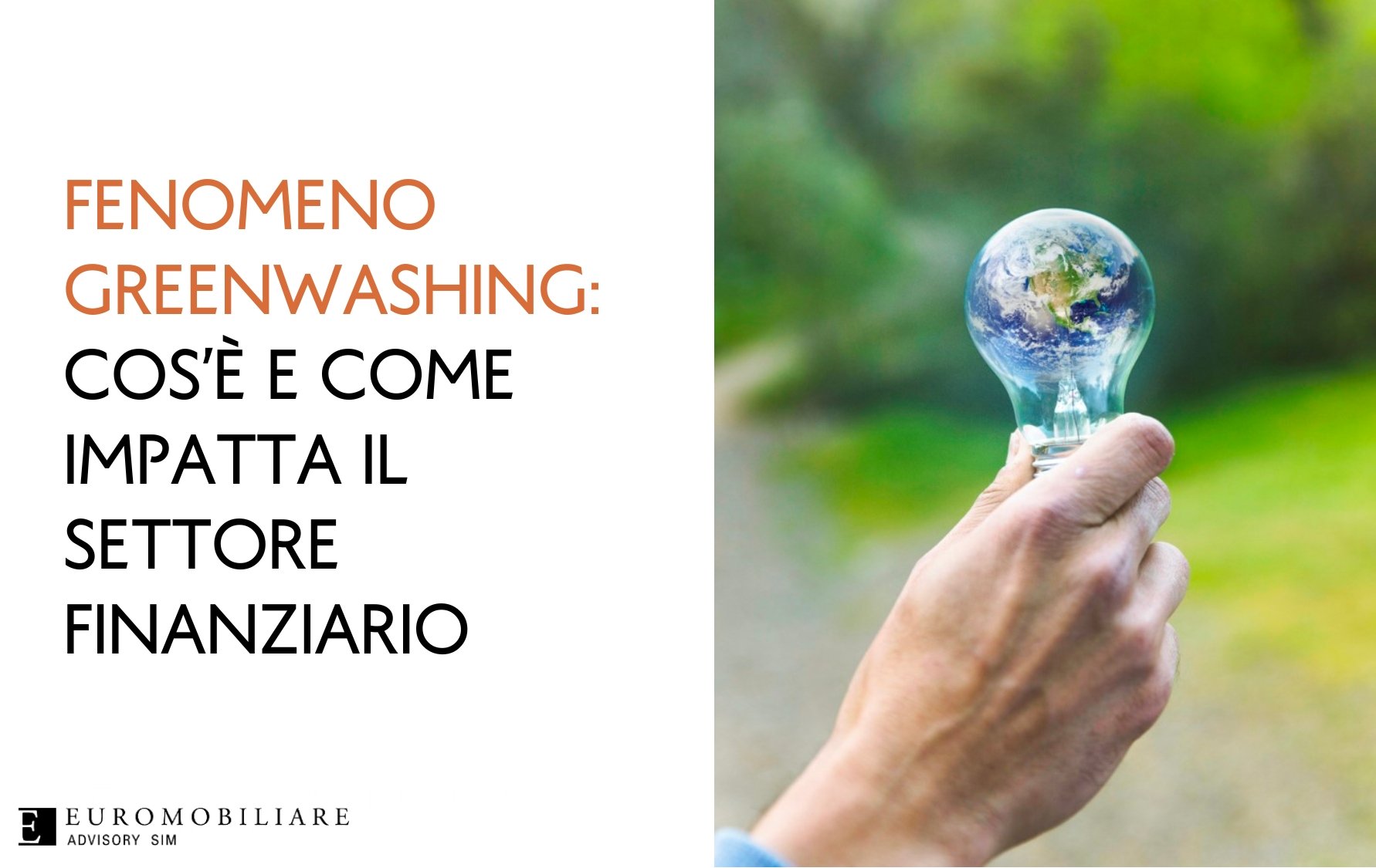 Fenomeno Greenwashing: Cos’è E Come Impatta Il Settore Finanziario